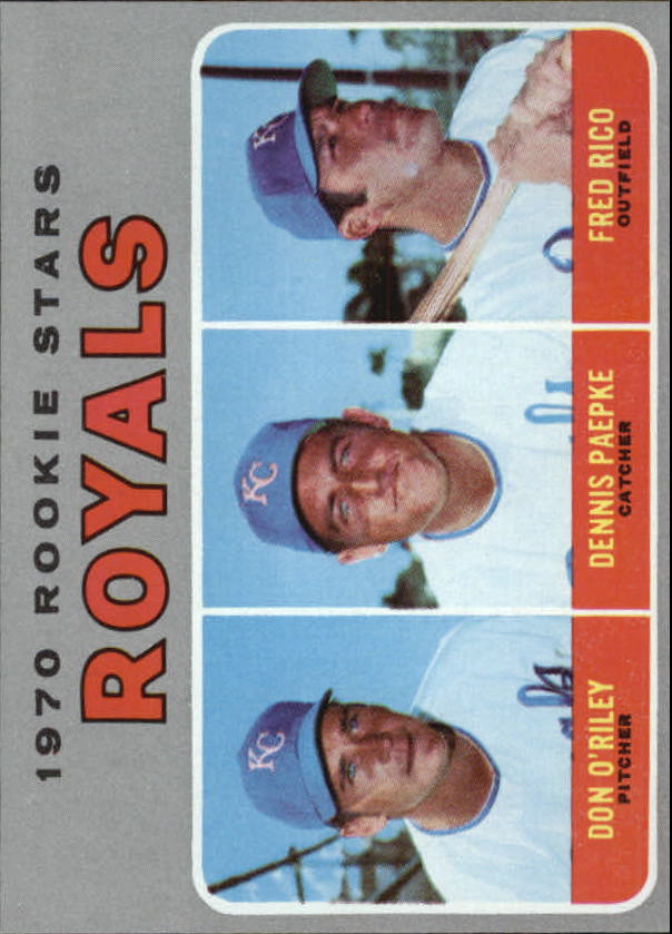 1970 Topps Royals Rookies (Don O'Riley/Dennis Paepke/Fred Rico)