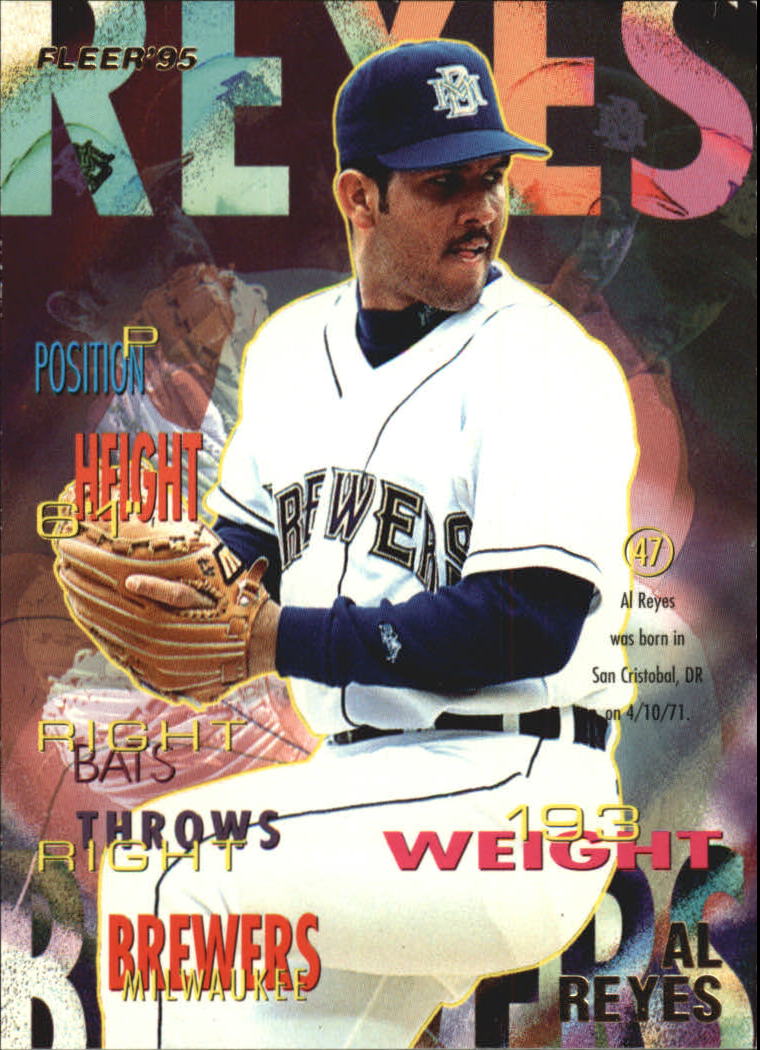 Al Reyes autographed Baseball Card (Milwaukee Brewers) 1996 Fleer #156